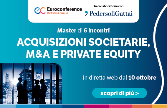 Acquisizioni societarie, M&A e Private Equity