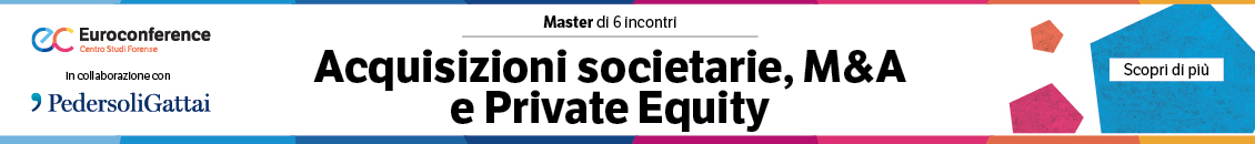 Acquisizioni societarie, M&A e Private Equity