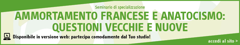 Ammortamento francese e anatocismo: questioni vecchie e nuove