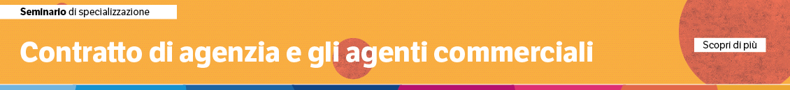 Contratto di agenzia e gli agenti commerciali