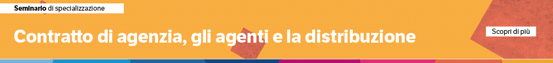 Contratto di agenzia, gli agenti e la distribuzione
