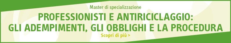 Professionisti e antiriciclaggio: gli adempimenti, gli obblighi e la procedura