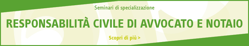 Responsabilità civile di avvocato e notaio