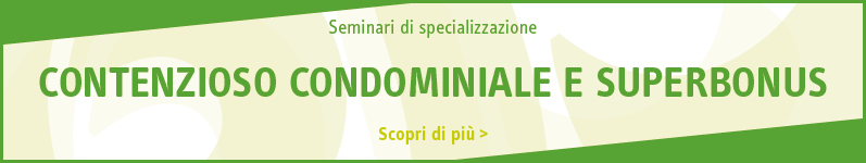 Contenzioso condominiale e superbonus