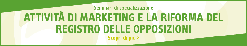 Attività di marketing e la riforma del registro delle opposizioni